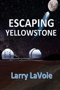 portada Escaping Yellowstone (in English)