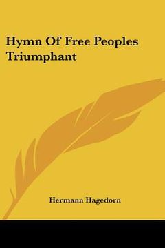 portada hymn of free peoples triumphant