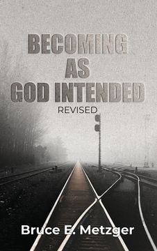 portada Becoming As God Intended (en Inglés)