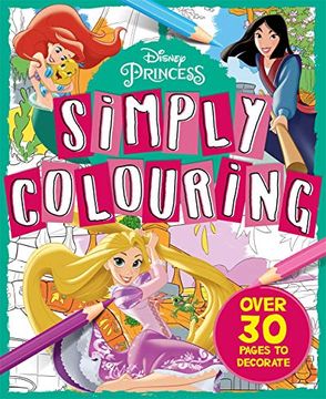 portada Disney Princess: Simply Colouring (in English)
