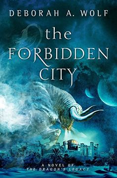 portada The Forbidden City (The Dragon's Legacy Book 2) 