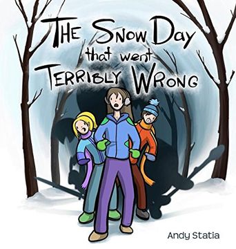 portada The Snow Day that went Terribly Wrong (Worlds Within)