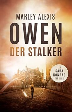 portada Der Stalker - ein Sara Konrad Thriller (en Alemán)