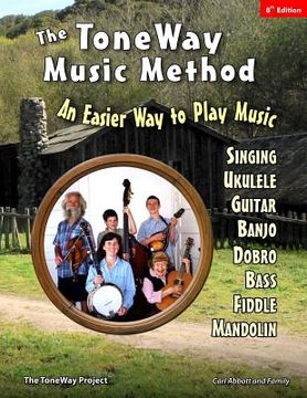 portada The ToneWay(R) Music Method: An Easier Way to Play Music (in English)