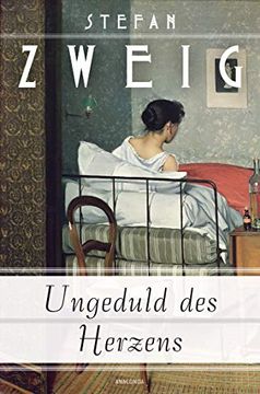 portada Ungeduld des Herzens (Roman) (in German)