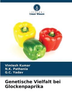 portada Genetische Vielfalt bei Glockenpaprika (in German)