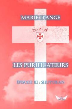 portada Les Purificateurs: Episode 3: Shuyukan (in French)