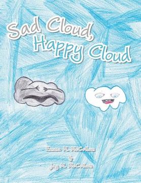 portada Sad Cloud, Happy Cloud (en Inglés)