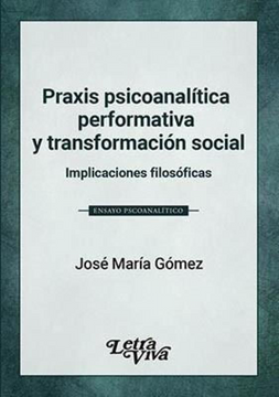 portada Praxis Psicoanalitica Performativa y Transformacion Social