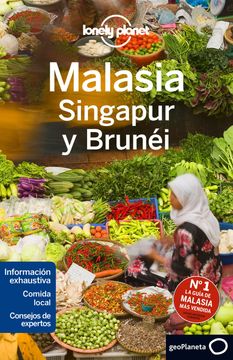 portada Lonely Planet Malasia, Singapur y Brunei /Lonely Planet Malaysia, Singapore and Brunei