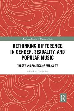 portada Rethinking Difference in Gender, Sexuality, and Popular Music (Routledge Studies in Popular Music) 