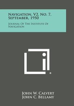 portada Navigation, V2, No. 7, September, 1950: Journal of the Institute of Navigation