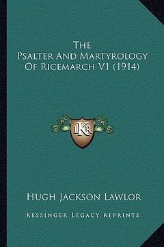 portada the psalter and martyrology of ricemarch v1 (1914) (en Inglés)