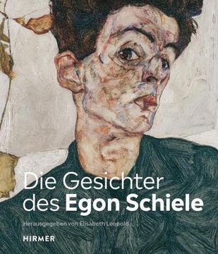 portada Die Gesichter des Egon Schiele (in German)