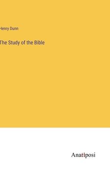 portada The Study of the Bible (en Inglés)