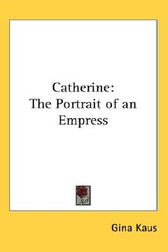 portada catherine: the portrait of an empress