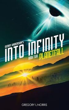 portada Gerry Anderson's Into Infinity: Planetfall (en Inglés)