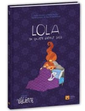 portada Lola no Quiere Dormir Sola (in Spanish)