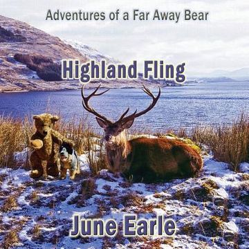 portada Adventures of a Far Away Bear: Book 6 - Highland Fling (en Inglés)