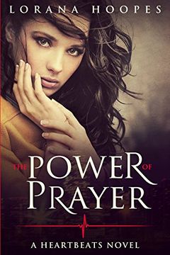 portada The Power Of Prayer: A "Heartbeats" Novel (en Inglés)