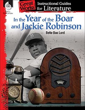 portada In the Year of the Boar and Jackie Robinson: An Instructional Guide for Literature - Novel Study Guide for Literature With Close Reading and Writing Activities (Great Works Classroom Resource) (in English)