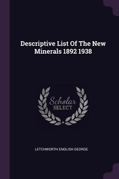 portada Descriptive List Of The New Minerals 1892 1938 (en Inglés)