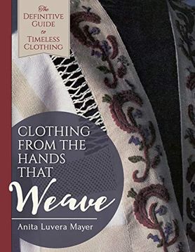 portada Clothing From the Hands That Weave (en Inglés)