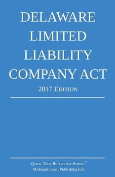 portada Delaware Limited Liability Company Act; 2017 Edition (in English)