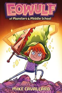 portada Eowulf: Of Monsters & Middle School (en Inglés)