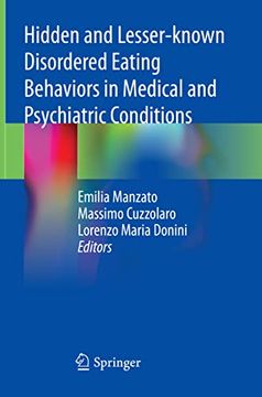 portada Hidden and Lesser-Known Disordered Eating Behaviors in Medical and Psychiatric Conditions (en Inglés)