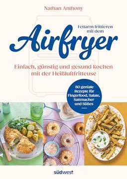 portada Fettarm Frittieren mit dem Airfryer (en Alemán)