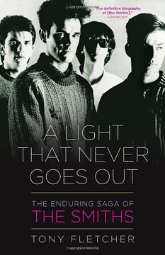 portada A Light That Never Goes Out: The Enduring Saga of the Smiths (in English)