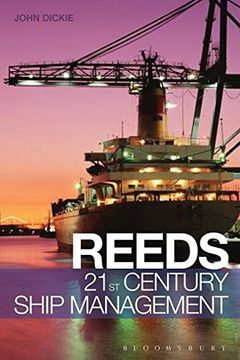 portada Reeds 21St Century Ship Management (Reed's Professional) (en Inglés)