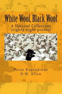 portada White Wool, Black Wool: A Sheared Collection (en Inglés)