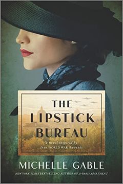 portada The Lipstick Bureau: A Novel Inspired by a Real-Life Female spy (in English)
