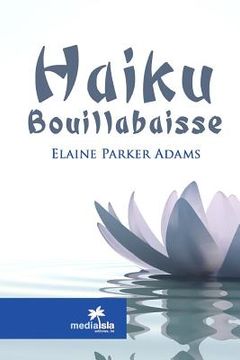 portada Haiku Bouillabaisse (en Inglés)