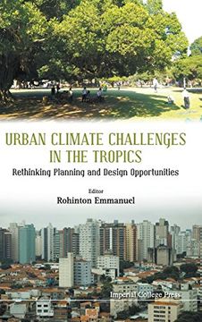 portada Urban Climate Challenges in the Tropics: Rethinking Planning and Design Opportunities