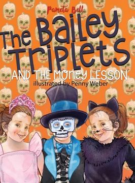 portada The Bailey Triplets and The Money Lesson (en Inglés)
