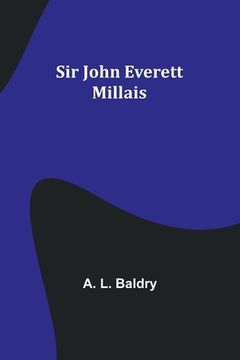portada Sir John Everett Millais (en Inglés)