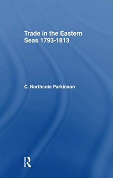 portada Trade in Eastern Seas 1793-1813 (en Inglés)