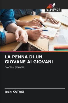 portada La Penna Di Un Giovane AI Giovani (in Italian)
