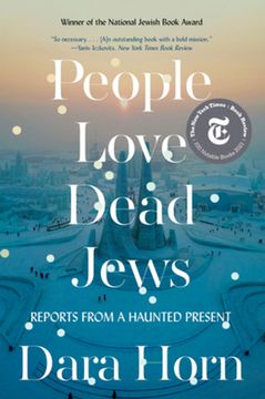 portada People Love Dead Jews: Reports From a Haunted Present (en Inglés)
