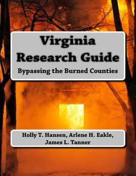 portada Virginia Research Guide: Bypassing the Burned Counties (en Inglés)