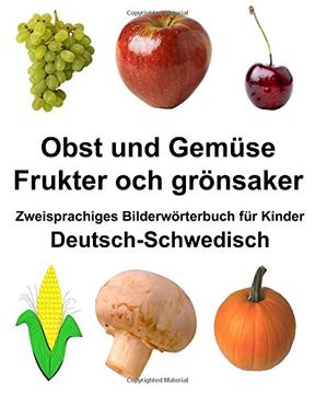 portada Deutsch-Schwedisch Obst und Gemüse/Frukter och grönsaker Zweisprachiges Bilderwörterbuch für Kinder (FreeBilingualBooks.com)