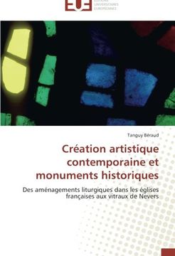portada Création artistique contemporaine et monuments historiques
