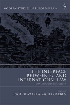 portada The Interface Between EU and International Law: Contemporary Reflections (in English)