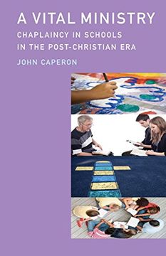 portada A Vital Ministry: Chaplaincy in Schools in the Post-Christian Era
