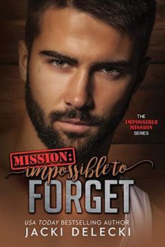 portada Mission: Impossible to Forget (4) (Impossible Mission) (in English)
