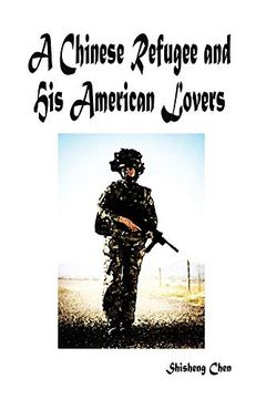 portada A Chinese Refugee and his American Lovers (in English)