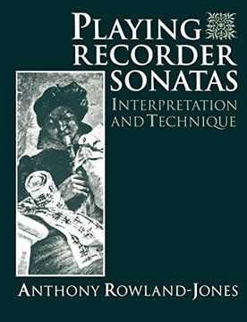 portada Playing Recorder Sonatas: Interpretation and Technique (en Inglés)
